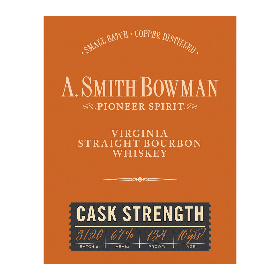 A. Smith Bowman Cask Strength