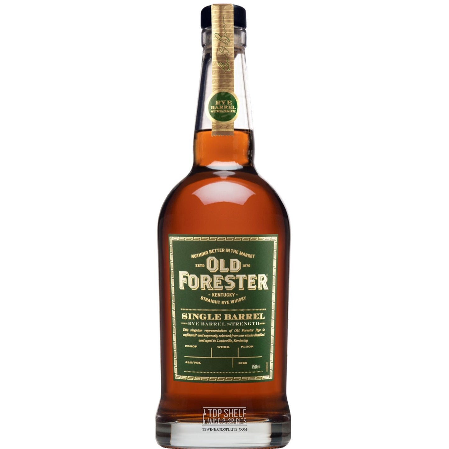 Old Forester Single Barrel Rye (127.5 Proof)