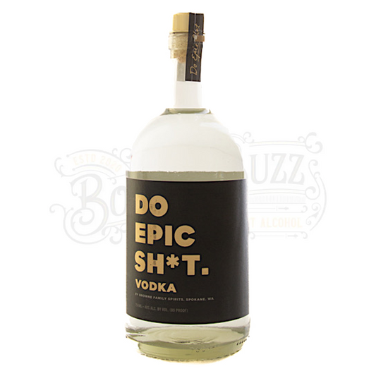 Do Epic Shit Vodka