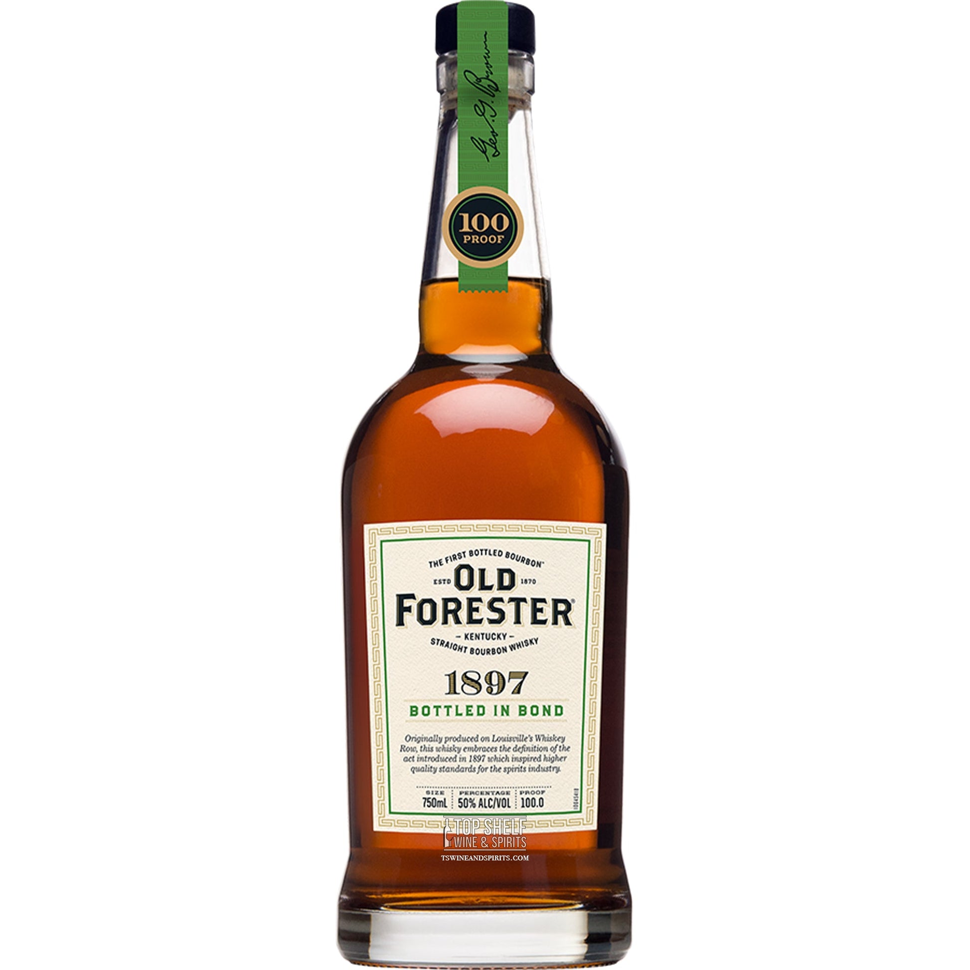 Old Forester 1897 Bottled in Bond