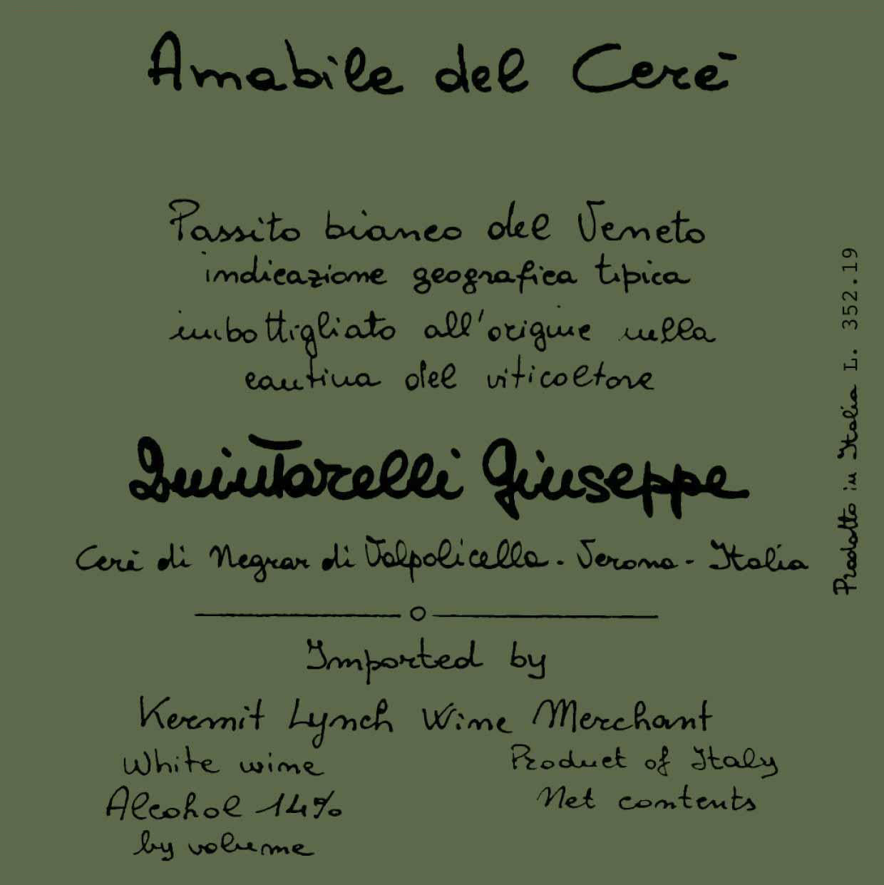 Giuseppe Quintarelli Amabile del Cere Passito Bianco (375ML half-bottle) 2017